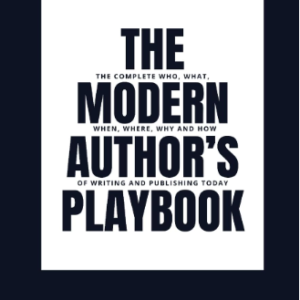 The Modern Author's Playbook